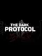 The Dark Protocol