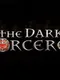 The Dark Sorcerer