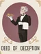 The Deed of Deception