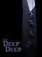 The Deep Deep