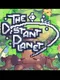 The Distant Planet