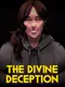 The Divine Deception