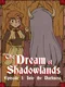 The Dream of Shadowlands