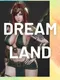 The Dreamland