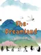 The Dreamland