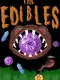 The Edibles