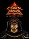 The Ember Saga: A New Fire