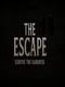 The Escape