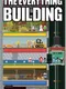The Everything Building