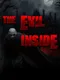 The Evil Inside
