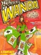 The Fabulous Wanda and the Secret of Life, the Universe, and Everything