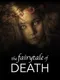 The Fairytale of Death