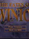 The Fates of Twinion