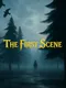 The First Scene
