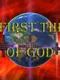 The first thrust of God