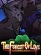 The Forest of Love