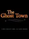 The Ghost Town Treasure