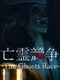 The Ghosts Race