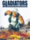 The Gladiators: Galactic Circus Games