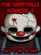 The Happyhills Homicide 2: Out For Blood