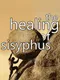 The Healing of Sisyphus