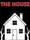 The House
