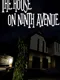 The House on Ninth Avenue