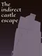 The Indirect Castle Retreat
