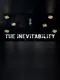 The Inevitability