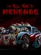 The Kill Kar II: Revenge
