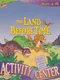 The Land Before Time: Activity Center