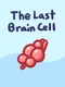 The Last Braincell