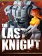 The Last Knight
