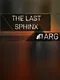 The Last Sphinx ARG
