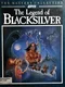 The Legend of Blacksilver