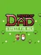 The Legend of Dad: Quest for Milk