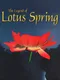 The Legend of Lotus Spring