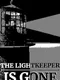 The Lightkeeper is Gone