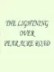 The Lightning Over Pear Acre Road