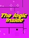 The logic inside