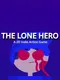 The Lone Hero