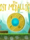 The Lost Medallion