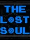 The Lost Soul