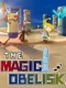 The Magic Obelisk