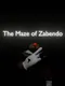 The Maze of Zabendo