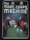 The Mean Craps Machine