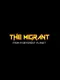 The Migrant