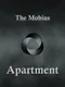 The Mobius: Apartment