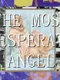 The Most Desperate Angel