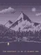 The Mountain is as It Always Was